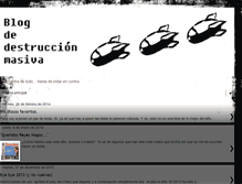 Tablet Screenshot of blogdedestruccionmasiva.blogspot.com