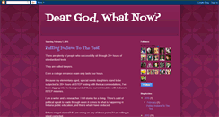 Desktop Screenshot of deargodwhatnow.blogspot.com