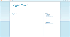 Desktop Screenshot of jogarmuito.blogspot.com