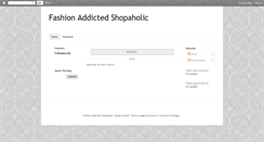 Desktop Screenshot of fashionaddictedshopaholic.blogspot.com