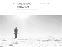 Tablet Screenshot of journeyingwayfarers.blogspot.com