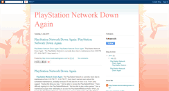 Desktop Screenshot of playstationnetworkdownagain.blogspot.com