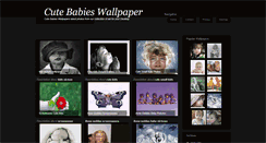 Desktop Screenshot of cutebabieswallpapers.blogspot.com