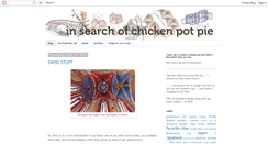 Desktop Screenshot of insearchofchickenpotpie.blogspot.com