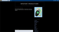 Desktop Screenshot of impotentproductions.blogspot.com