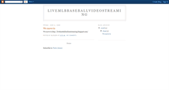 Desktop Screenshot of livemlbbaseballvideostreaming.blogspot.com