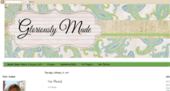 Desktop Screenshot of gloriouslymade.blogspot.com