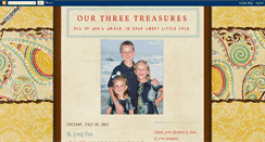 Desktop Screenshot of ourthreetreasures.blogspot.com