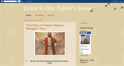 Desktop Screenshot of cometoourfathershouse.blogspot.com