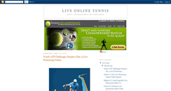 Desktop Screenshot of liveonlinetennis-tv.blogspot.com