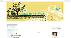 Desktop Screenshot of monday-morning-musing.blogspot.com