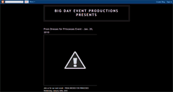 Desktop Screenshot of bigdayeventproductionspresents.blogspot.com