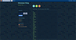 Desktop Screenshot of dinasaur-king.blogspot.com