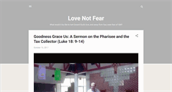 Desktop Screenshot of love-not-fear.blogspot.com