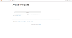 Desktop Screenshot of jvasco-fotografia.blogspot.com