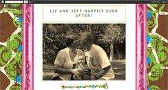 Desktop Screenshot of lizandjeffhappilyeverafter.blogspot.com