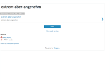 Tablet Screenshot of extrem-aber-angenehm.blogspot.com