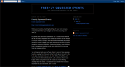 Desktop Screenshot of freshlysqueezedevents.blogspot.com