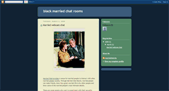 Desktop Screenshot of marriedchatcity-blackchatrooms.blogspot.com
