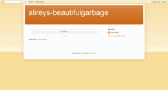 Desktop Screenshot of alireys-beautifulgarbage.blogspot.com