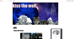 Desktop Screenshot of kissthewolf.blogspot.com