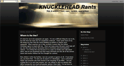 Desktop Screenshot of knuckleheadrants.blogspot.com