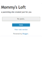 Mobile Screenshot of mommyloft.blogspot.com