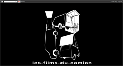 Desktop Screenshot of les-films-du-camion.blogspot.com