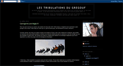 Desktop Screenshot of lestribulationsdugregouf.blogspot.com