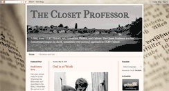 Desktop Screenshot of closetprofessor.blogspot.com