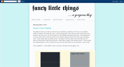 Desktop Screenshot of ilovefancylittlethings.blogspot.com