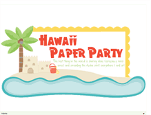 Tablet Screenshot of hawaiipaperparty.blogspot.com