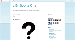 Desktop Screenshot of jbsportschat.blogspot.com