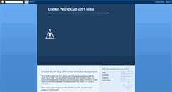 Desktop Screenshot of cricketworldcup2011india.blogspot.com