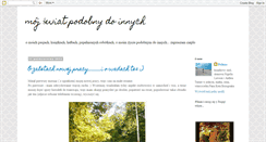 Desktop Screenshot of mojswiatpodobnydoinnych.blogspot.com