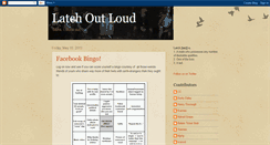 Desktop Screenshot of latchoutloud.blogspot.com
