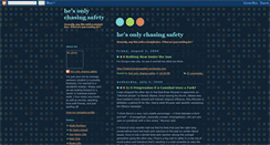 Desktop Screenshot of hesonlychasingsafety.blogspot.com