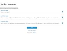 Tablet Screenshot of junior-o-cara.blogspot.com