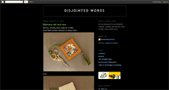 Desktop Screenshot of disjointedwords.blogspot.com