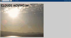 Desktop Screenshot of cloudsmovingin.blogspot.com