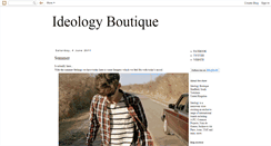 Desktop Screenshot of ideologyboutique.blogspot.com