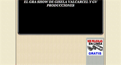 Desktop Screenshot of elgranshowdegiselavalcarcel.blogspot.com