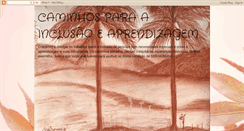 Desktop Screenshot of caminhosparaainclusao.blogspot.com
