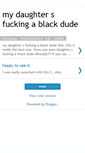 Mobile Screenshot of my-daughter-s-fucking-a-black-dude.blogspot.com