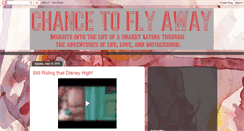 Desktop Screenshot of chancetoflyaway.blogspot.com