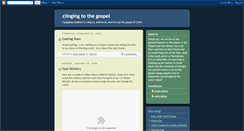Desktop Screenshot of clingingtothegospel.blogspot.com