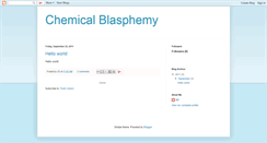 Desktop Screenshot of chemicalblasphemy.blogspot.com