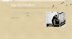 Desktop Screenshot of bigcityintellect.blogspot.com