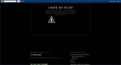 Desktop Screenshot of ihatemyexgf.blogspot.com