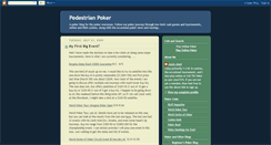Desktop Screenshot of pedestrianpoker.blogspot.com
